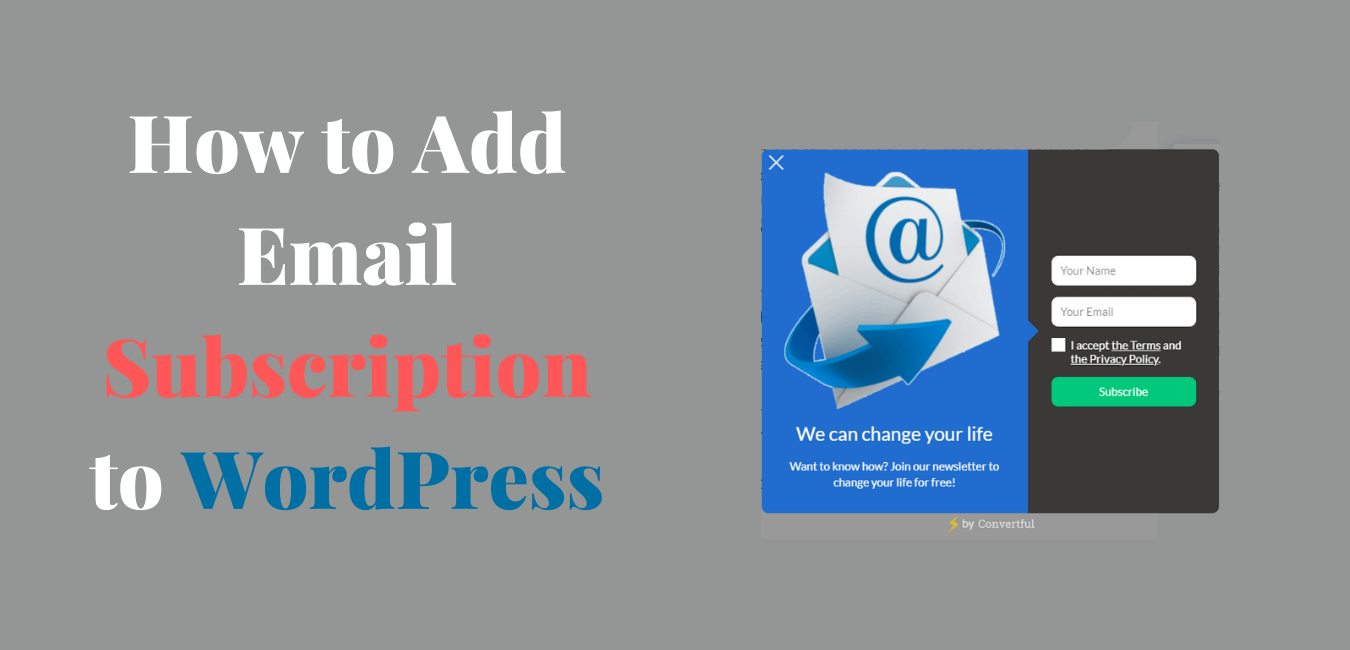 How to Add Email Subscription to WordPress