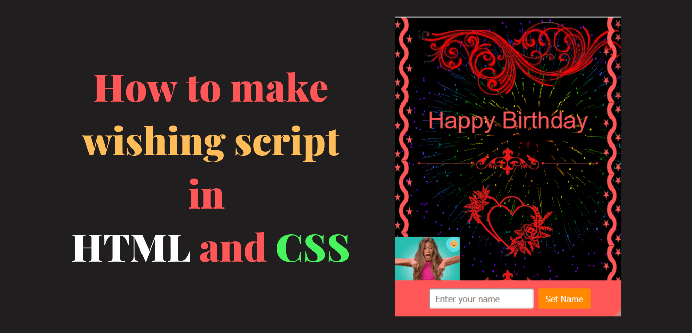 How to make wishing script in html and css