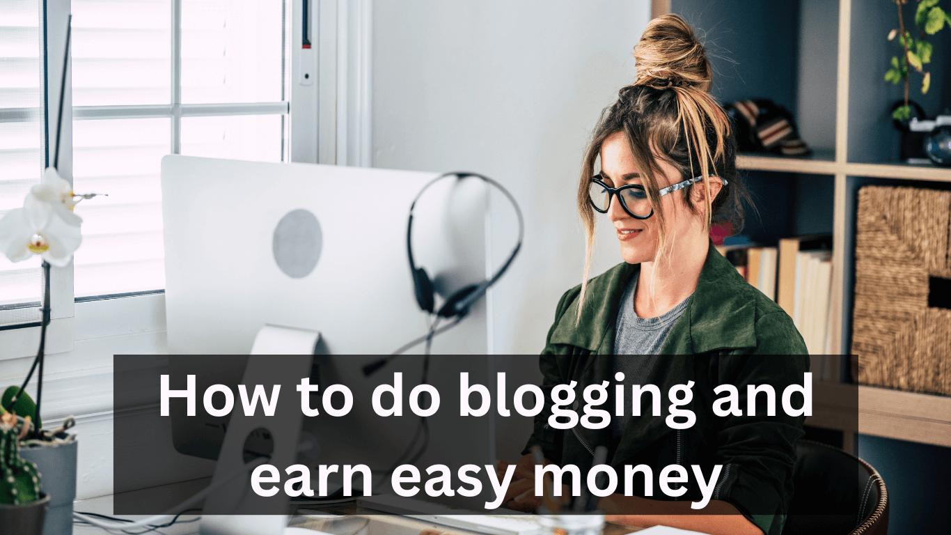 how to do blogging