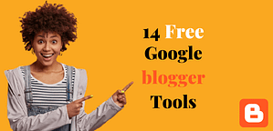 Google blogger tools