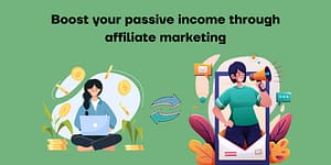 boost your passive income 10 affiliate programs