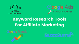 Keyword Research Tools For Affiliate Marketing