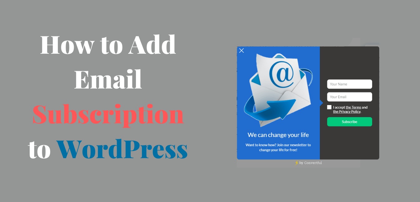 How To Add Email Subscription To WordPress For Free In 2023